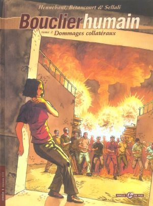 Bouclier humain tome 2 - Dommages collatéraux