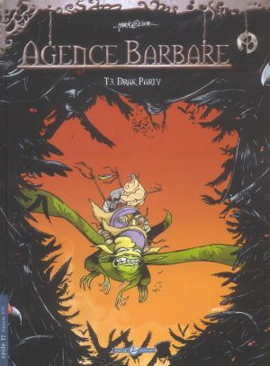 agence barbare tome 3 - dark party