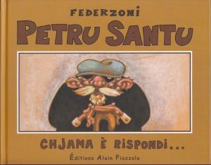 Petru Santu - Chjama è rispondi (éd. 2005) Petru Santu - Chjama è rispondi (éd. 2005)