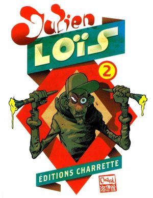 Julien Lois tome 2