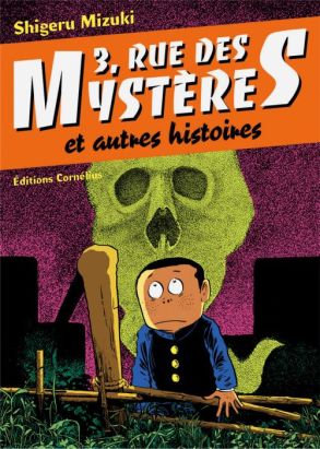 3 rue des mystères et autres histoires tome 1