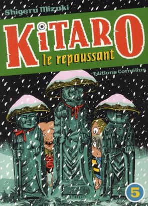 kitaro le repoussant tome 5