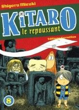kitaro le repoussant tome 8