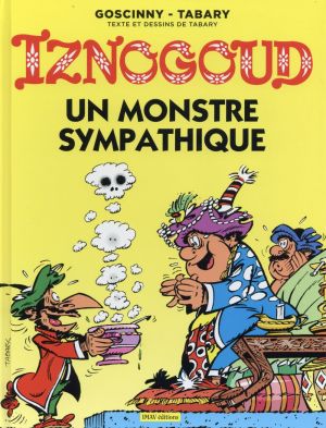 Iznogoud tome 26 - un monstre sympathique