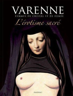 l'érotisme sacré ; femmes de cristal et de fumée