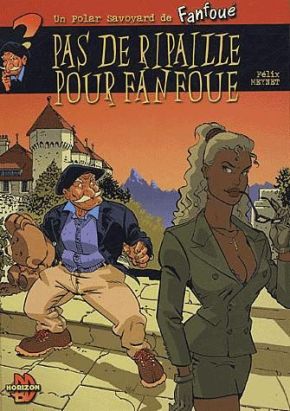 Les polars savoyards de Fanfoué tome 2