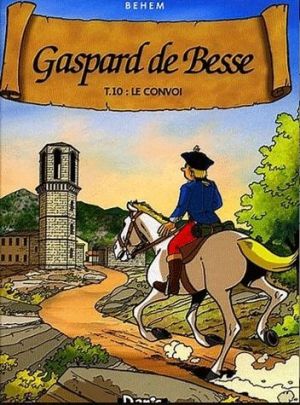 Gaspard de Besse tome 10 - le convoi