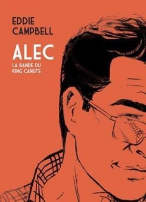 alec tome 1 - la bande du king canute