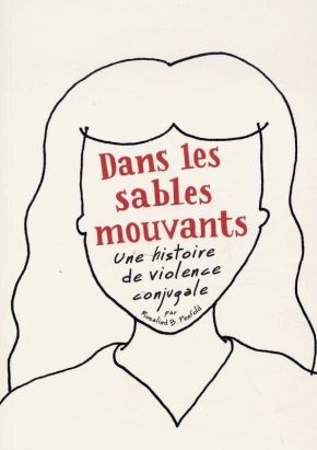 dans les sables mouvants ; une histoire de violence conjugale