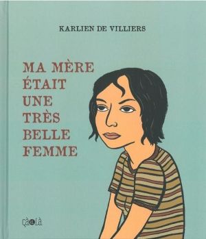 ma mère était une très belle femme