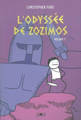 l'odyssée de Zozimos tome 1
