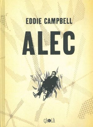 Alec ; intégrale Tome 1 à Tome 3