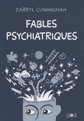 Fables psychiatriques