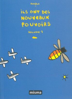 ils ont des nouveaux pouvoirs tome 1