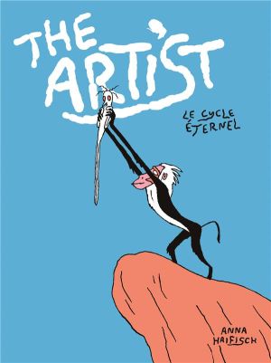 The artist - Le cycle éternel