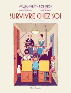 Survivre chez soi - L'art du confinement