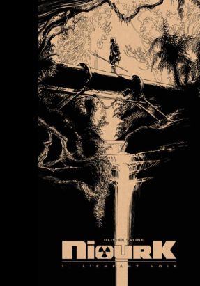 Niourk tome 1 - Tirage de tête