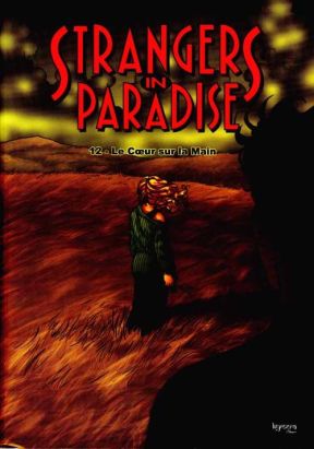 strangers in paradise tome 12 - le coeur sur la main