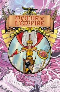 au coeur de l'empire tome 3