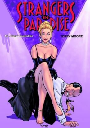 Strangers in paradise tome 15 - futur immédiat