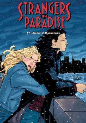 Strangers in paradise tome 17 - amour et mensonges