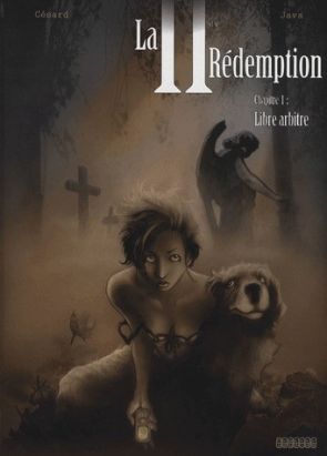 la deuxième rédemption tome 1 - libre arbitre