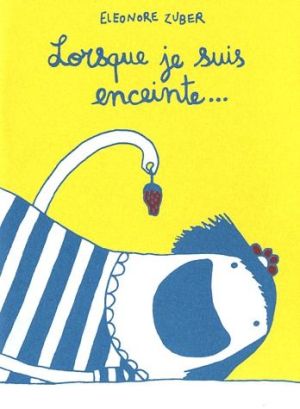 lorsque je suis enceinte...