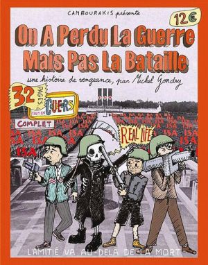 on a perdu la guerre mais pas la bataille
