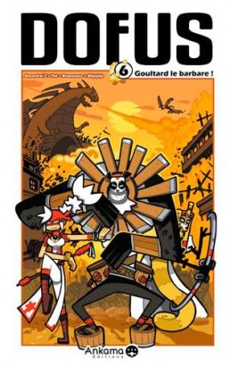 dofus tome 6 - goultard le barbare !