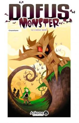 dofus monster tome 1 - le chêne mou
