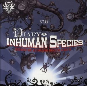 diary of inhuman species ; discover one astonishing monster a day !!!