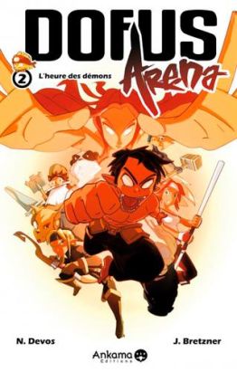 dofus arena tome 2 - l'heure des démons