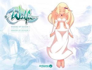 wakfu - making of saison 1 tome 3