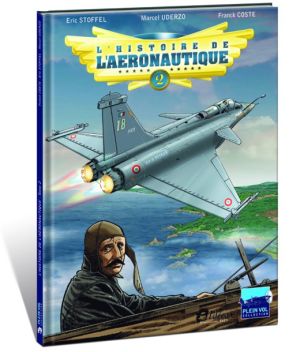 L'histoire de l'aéronautique tome 2