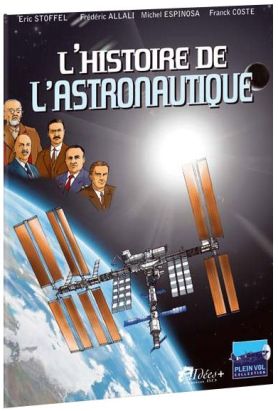 L'histoire de l'astronautique tome 1