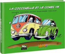 la Coccinelle et le combi VW