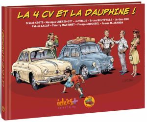 La 4CV et la Dauphine