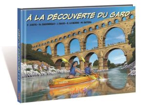 À la découverte du Gard