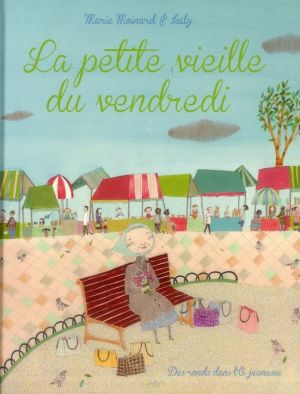 la petite vieille du vendredi