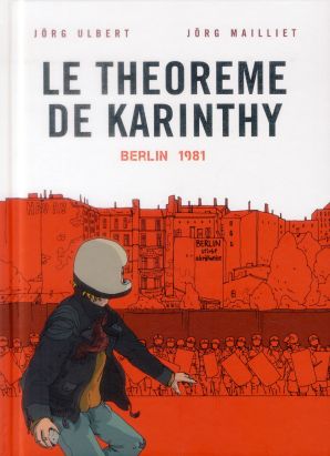 Le théorème de Karinthy tome 1