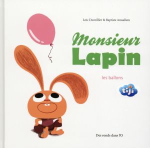 Monsieur lapin tome 3