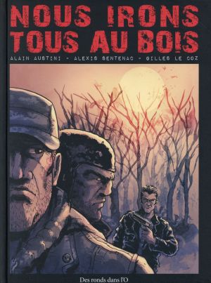 Nous irons tous au bois