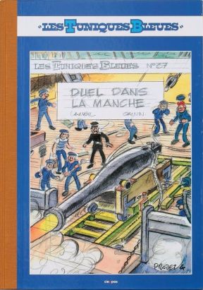 Les tuniques Bleues - tirage de tête tome 37 - Duel dans la Manche Les tuniques Bleues - tirage de tête tome 37 - Duel dans la Manche