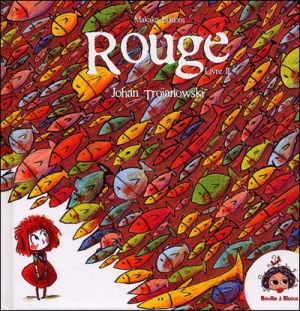 rouge tome 2 - le carnaval aquatique