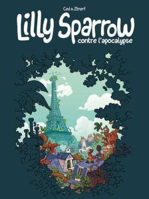 Lilly Sparrow contre l'apocalypse Tome 1