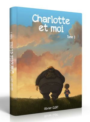 Charlotte et moi tome 1