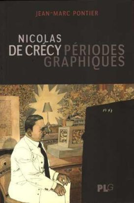 Nicolas de Crécy ; périodes graphiques