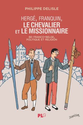Hergé, Franquin, le chevalier et le missionnaire