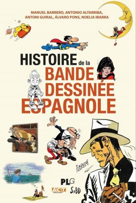 Histoire de la bande dessinée espagnole Histoire de la bande dessinée espagnole