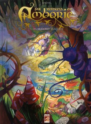 six runkels en amborie tome 1 - un bracelet d'agliffe